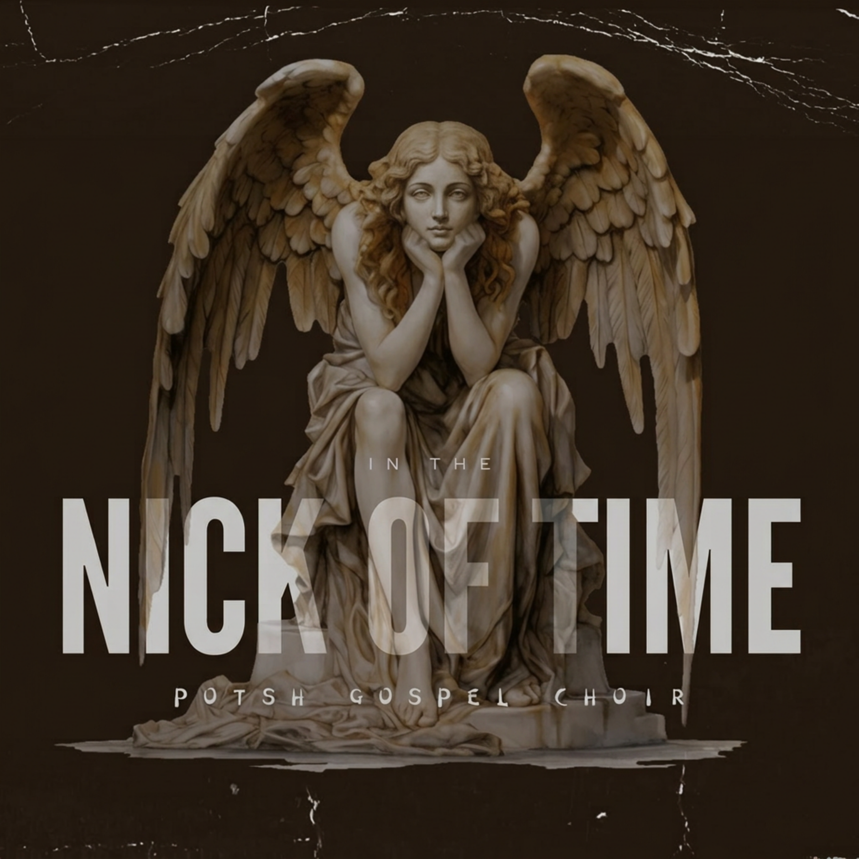 Nick of Time — POTSH Gospel Choir