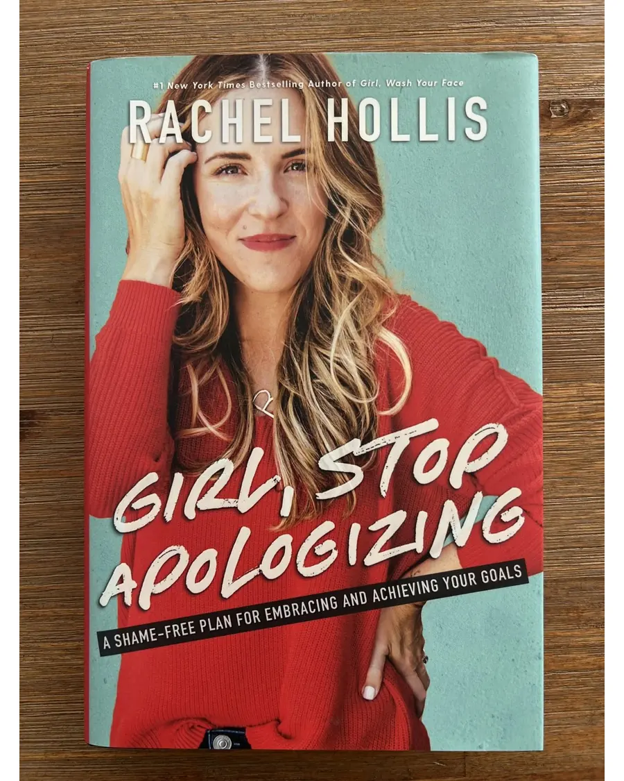 Girl, Stop Apologizing